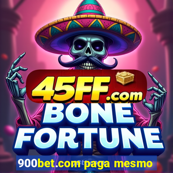 900bet.com paga mesmo